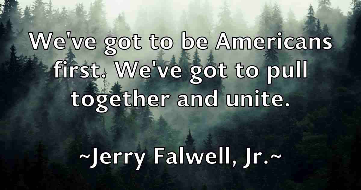 /images/quoteimage/jerry-falwell-jr-fb-382094.jpg