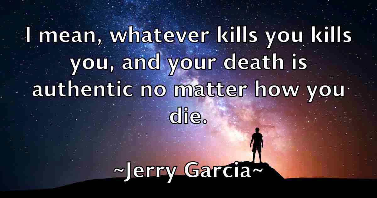 /images/quoteimage/jerry-garcia-fb-382127.jpg