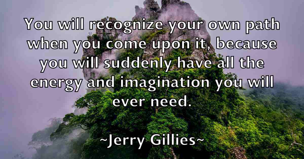 /images/quoteimage/jerry-gillies-fb-382156.jpg