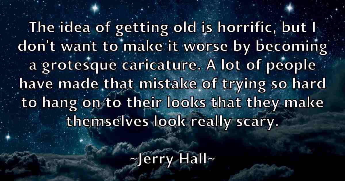 /images/quoteimage/jerry-hall-fb-382254.jpg