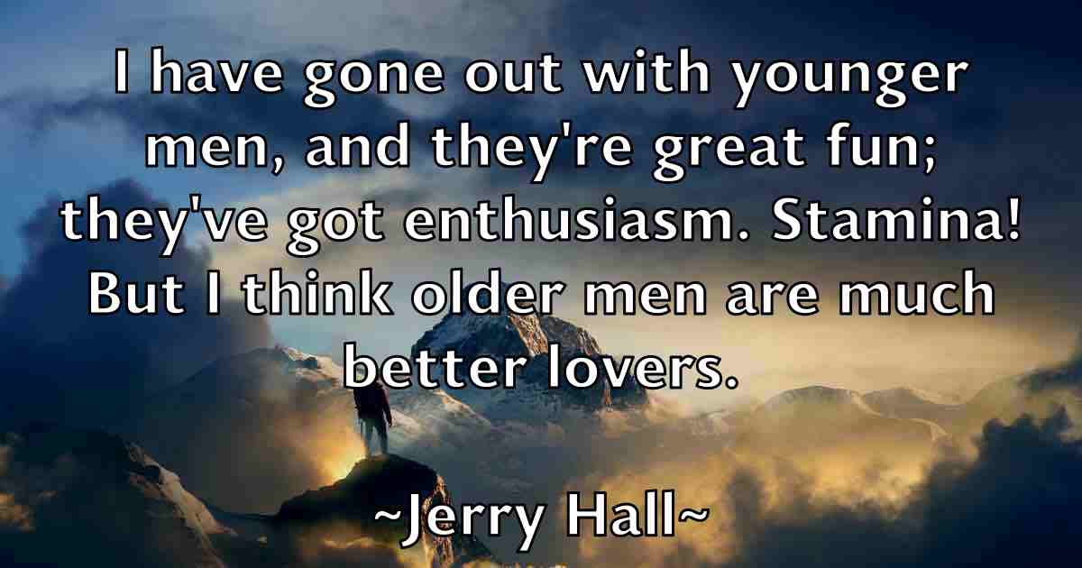 /images/quoteimage/jerry-hall-fb-382299.jpg