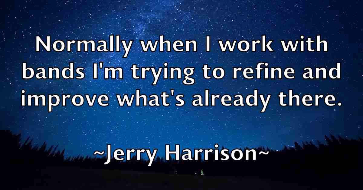 /images/quoteimage/jerry-harrison-fb-382309.jpg