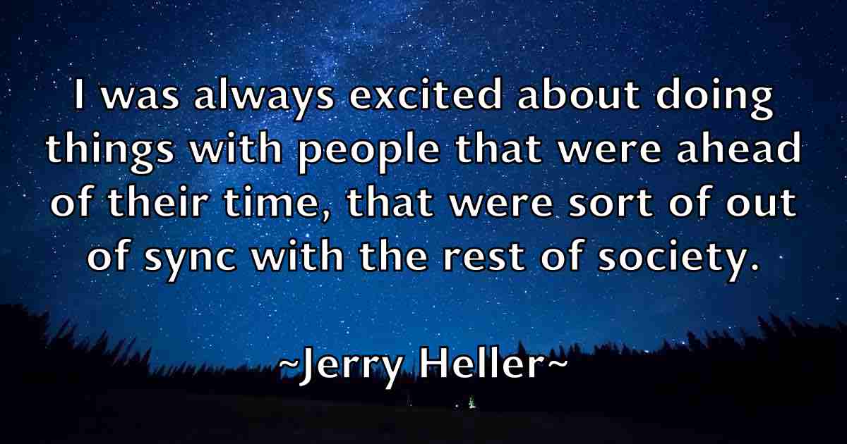 /images/quoteimage/jerry-heller-fb-382322.jpg