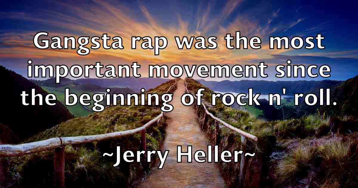 /images/quoteimage/jerry-heller-fb-382333.jpg
