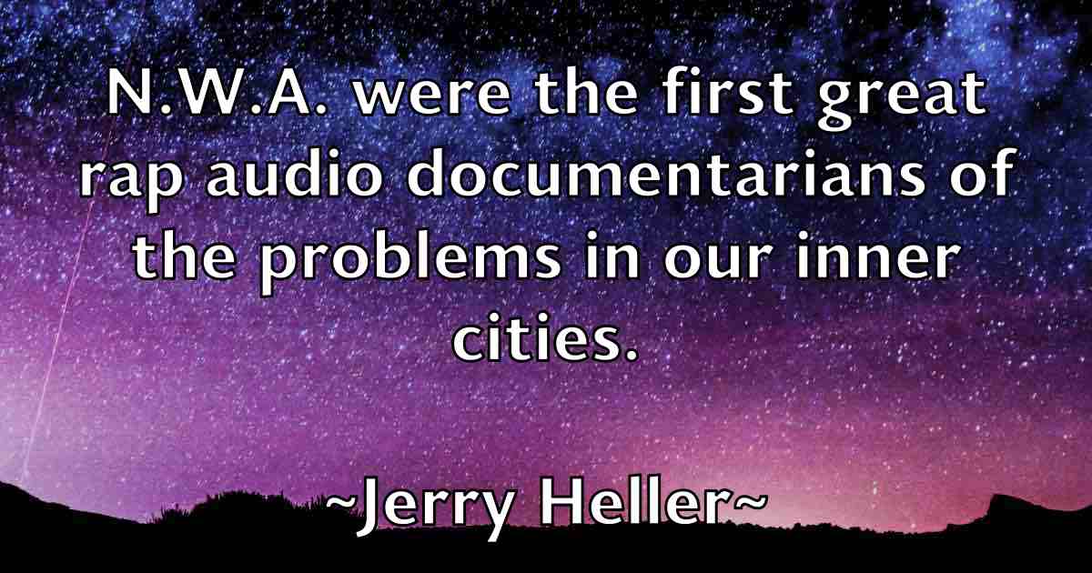 /images/quoteimage/jerry-heller-fb-382334.jpg