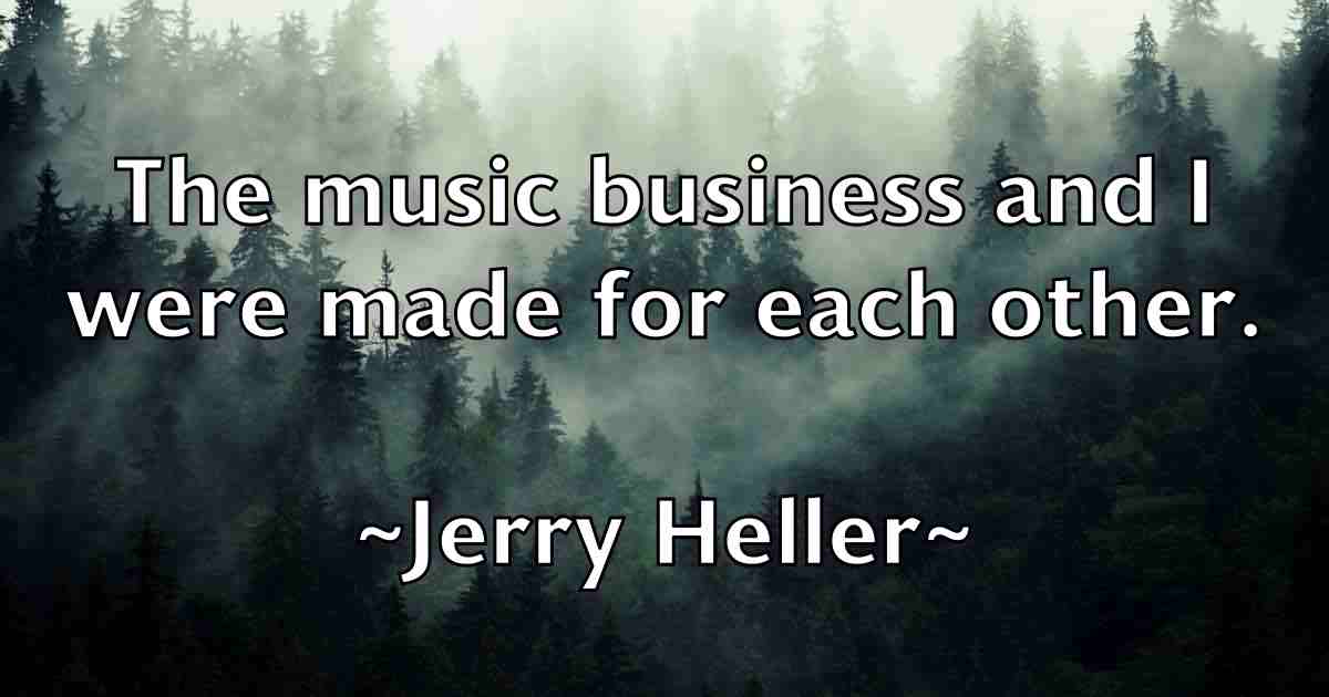 /images/quoteimage/jerry-heller-fb-382339.jpg