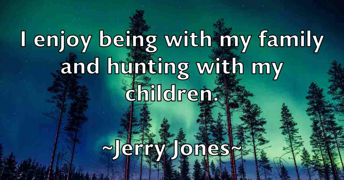 /images/quoteimage/jerry-jones-fb-382390.jpg