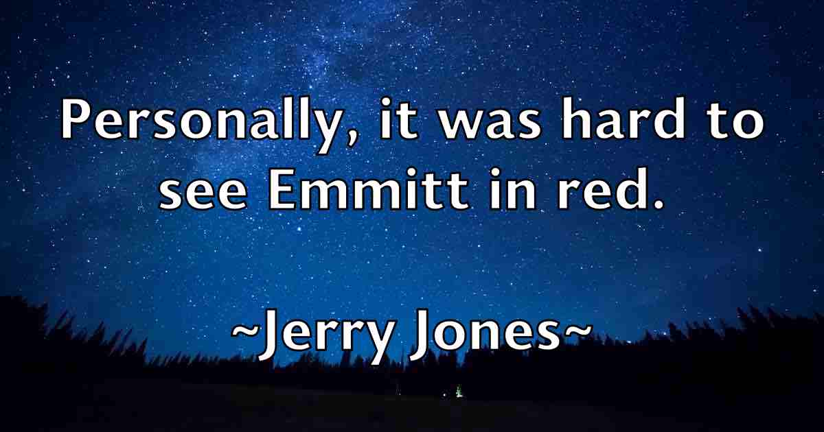 /images/quoteimage/jerry-jones-fb-382398.jpg