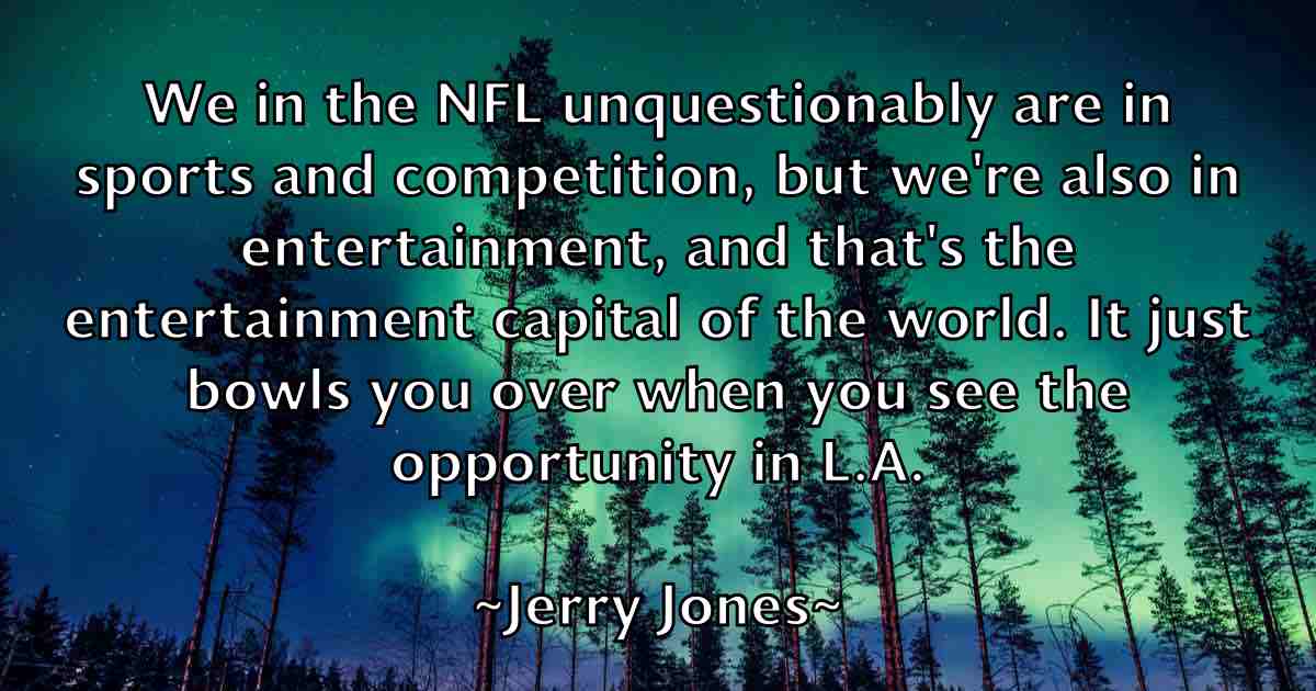 /images/quoteimage/jerry-jones-fb-382405.jpg