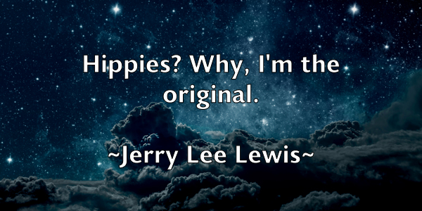 /images/quoteimage/jerry-lee-lewis-382454.jpg