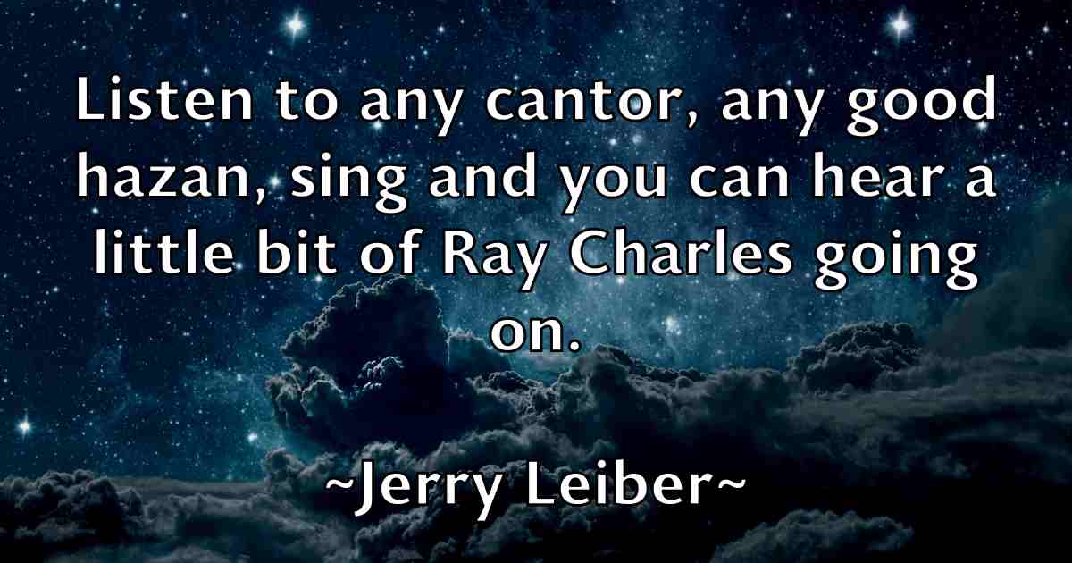 /images/quoteimage/jerry-leiber-fb-382468.jpg