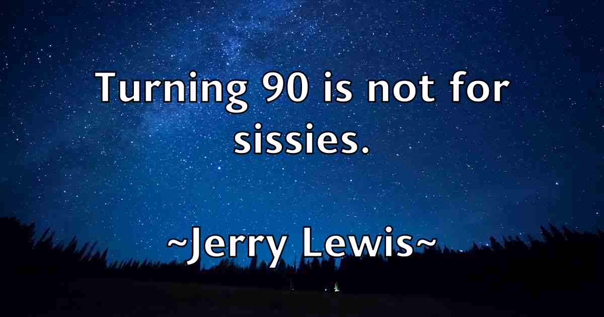 /images/quoteimage/jerry-lewis-fb-382540.jpg