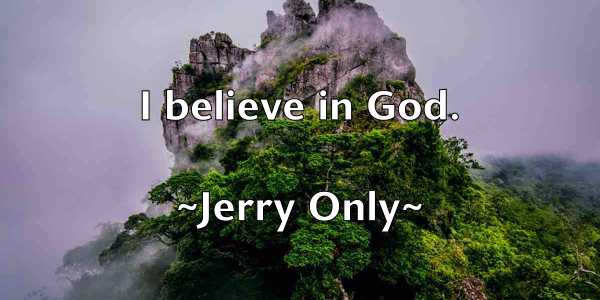 /images/quoteimage/jerry-only-382658.jpg