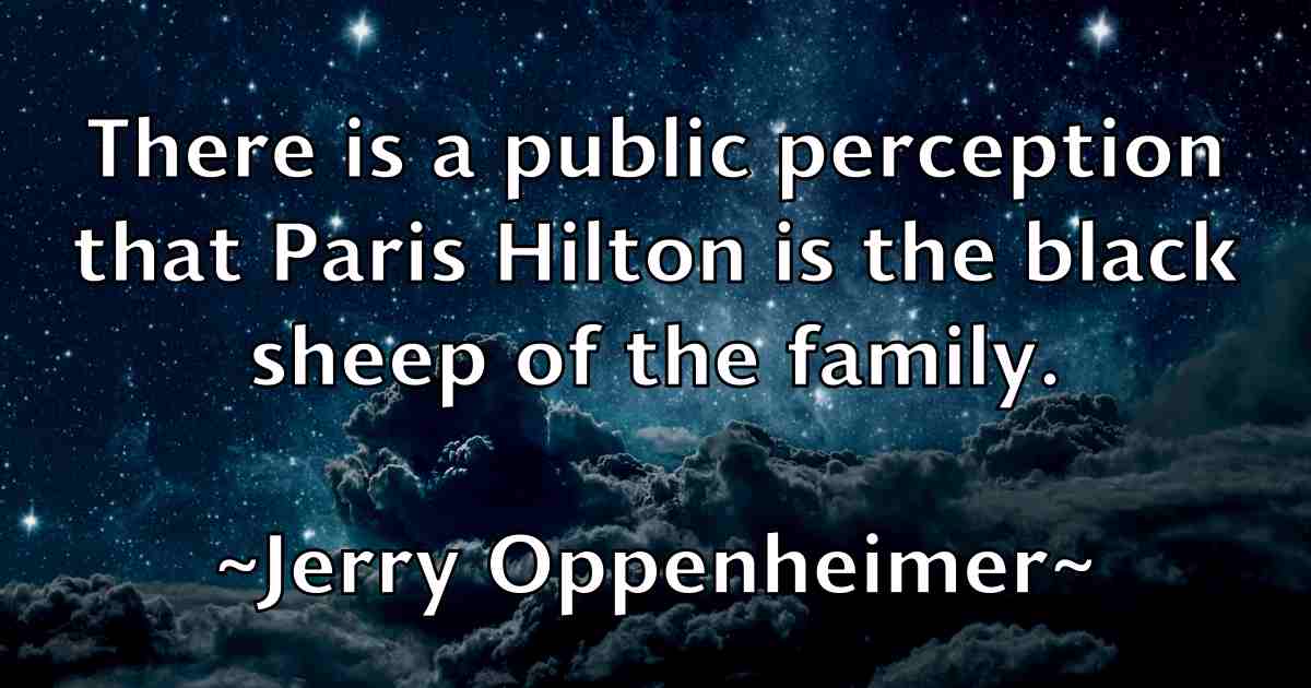 /images/quoteimage/jerry-oppenheimer-fb-382678.jpg