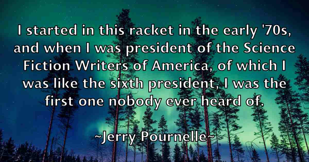 /images/quoteimage/jerry-pournelle-fb-382710.jpg