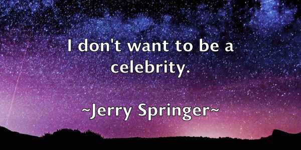 /images/quoteimage/jerry-springer-383170.jpg