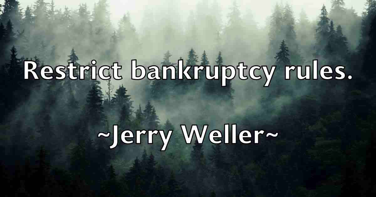 /images/quoteimage/jerry-weller-fb-383237.jpg