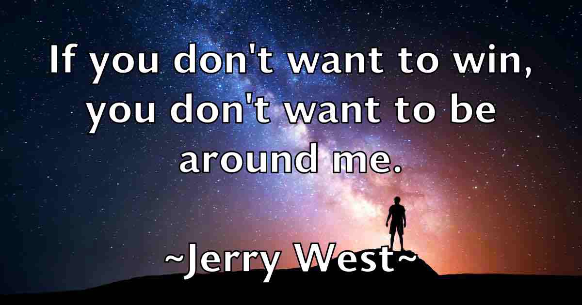 /images/quoteimage/jerry-west-fb-383258.jpg