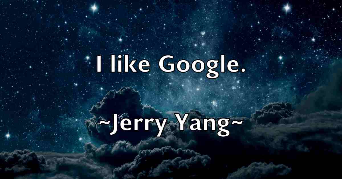 /images/quoteimage/jerry-yang-fb-383325.jpg