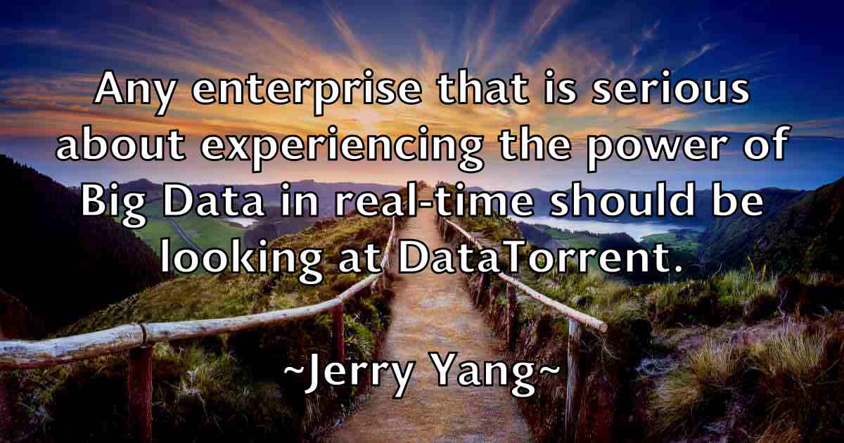 /images/quoteimage/jerry-yang-fb-383337.jpg