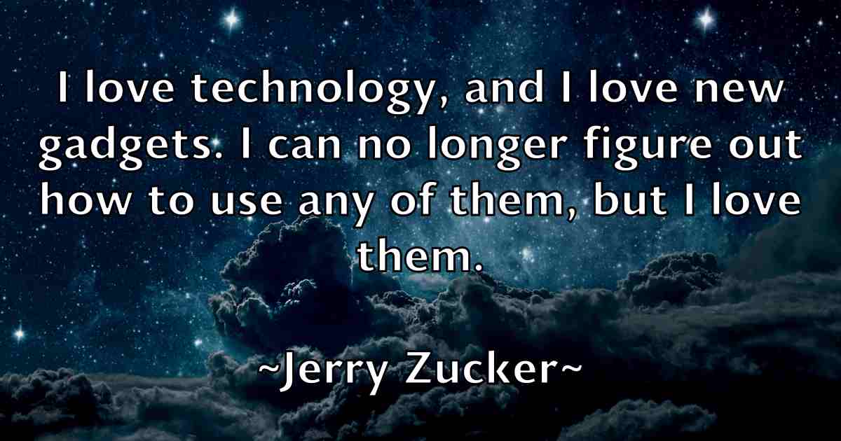 /images/quoteimage/jerry-zucker-fb-383349.jpg