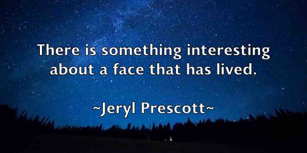 /images/quoteimage/jeryl-prescott-383358.jpg
