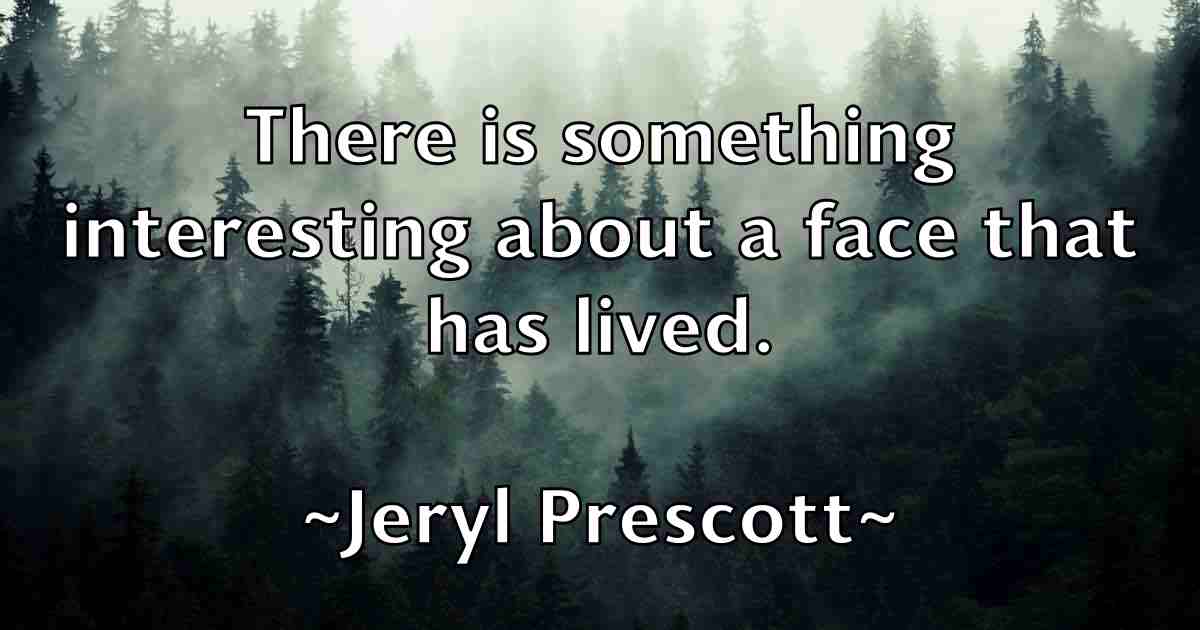 /images/quoteimage/jeryl-prescott-fb-383358.jpg