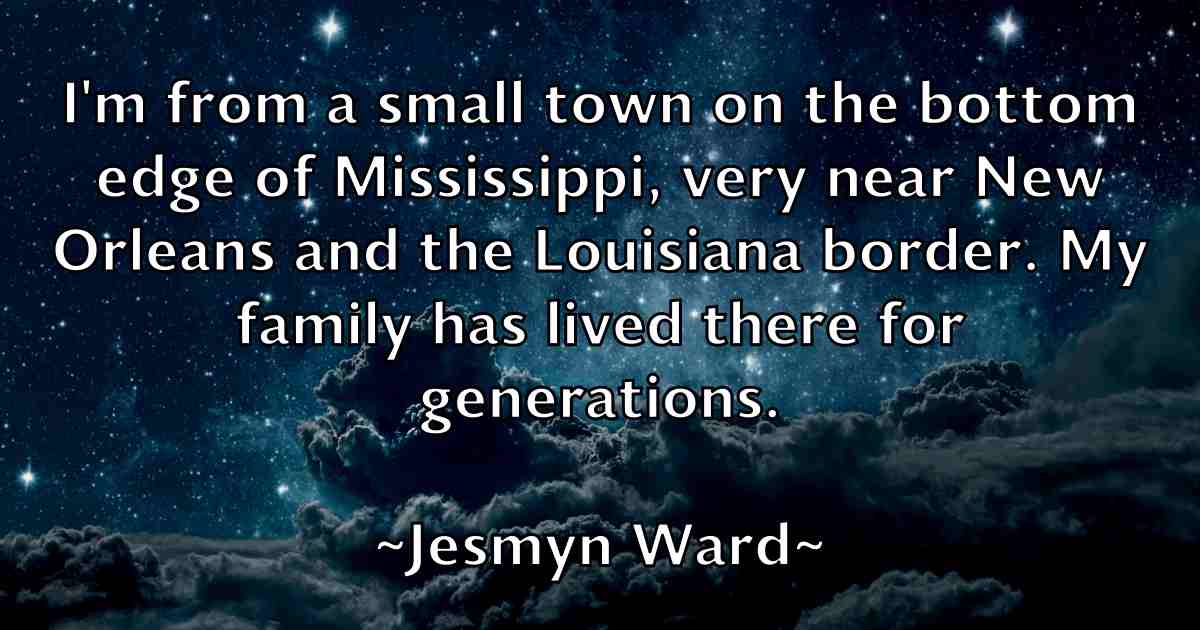 /images/quoteimage/jesmyn-ward-fb-383429.jpg