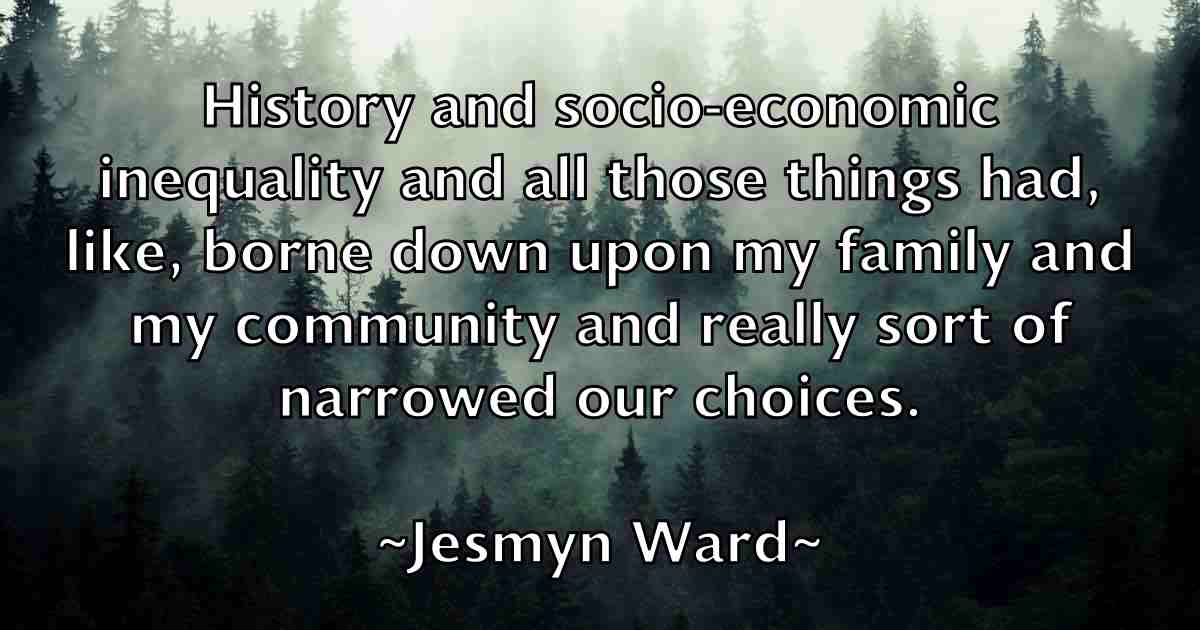 /images/quoteimage/jesmyn-ward-fb-383474.jpg
