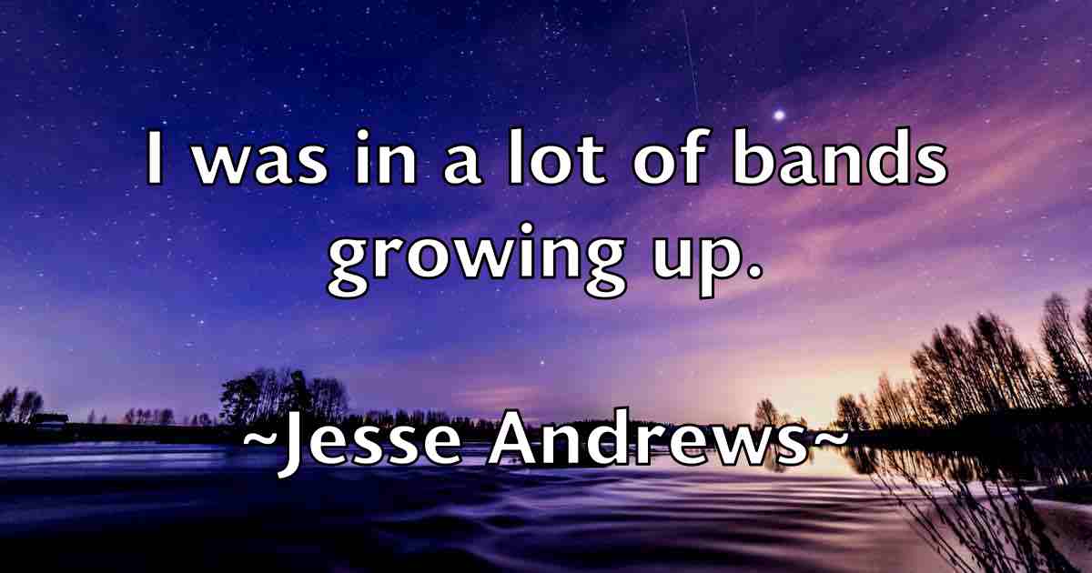 /images/quoteimage/jesse-andrews-fb-383810.jpg