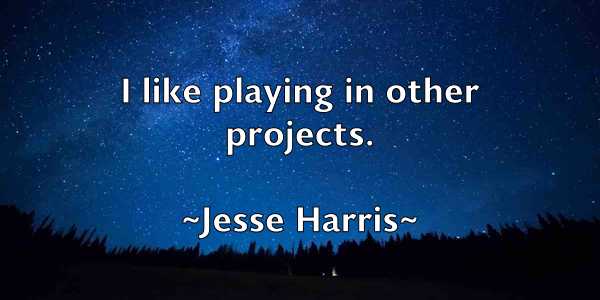 /images/quoteimage/jesse-harris-383954.jpg