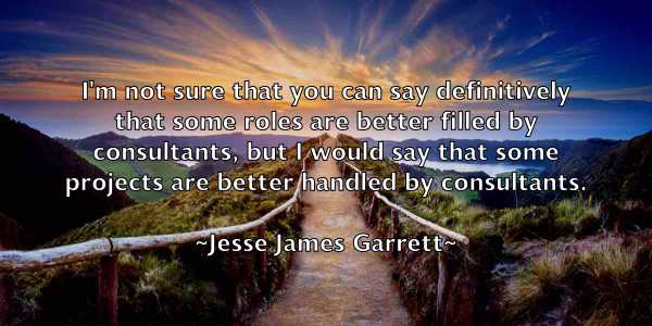 /images/quoteimage/jesse-james-garrett-384196.jpg