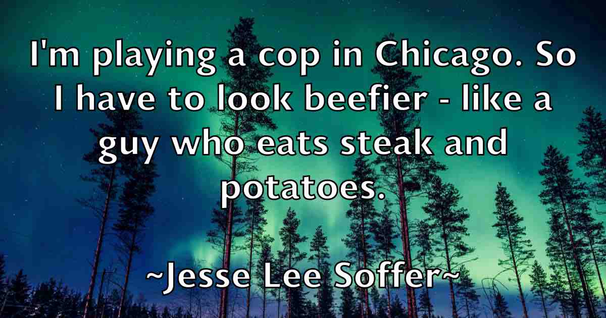 /images/quoteimage/jesse-lee-soffer-fb-384275.jpg