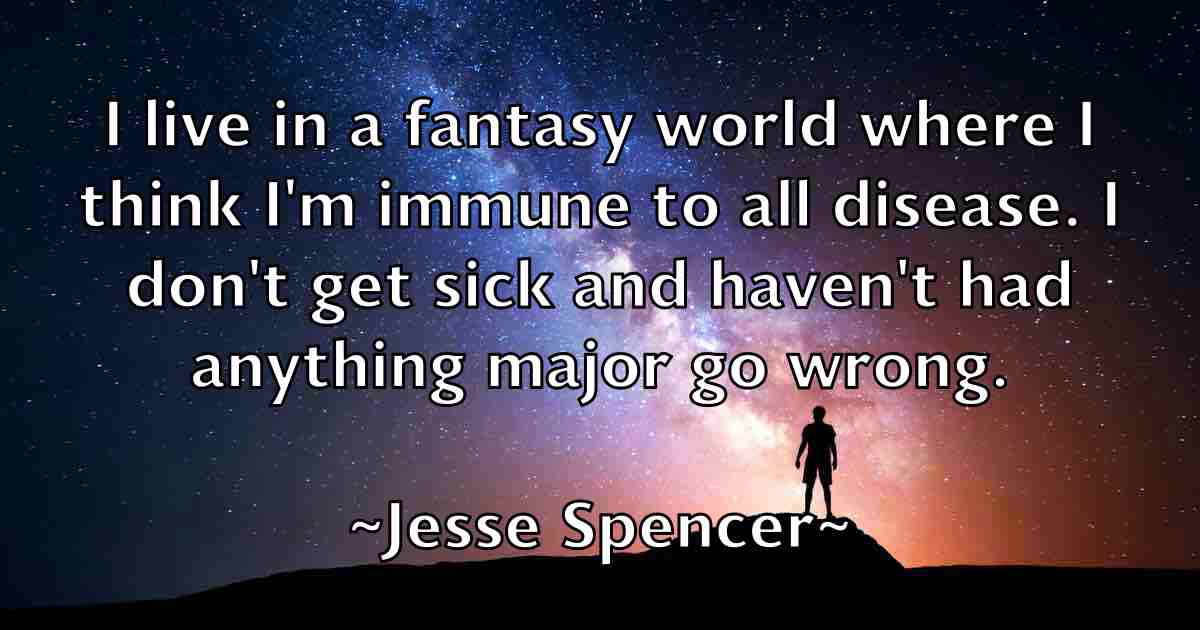 /images/quoteimage/jesse-spencer-fb-384499.jpg