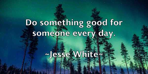 /images/quoteimage/jesse-white-384750.jpg