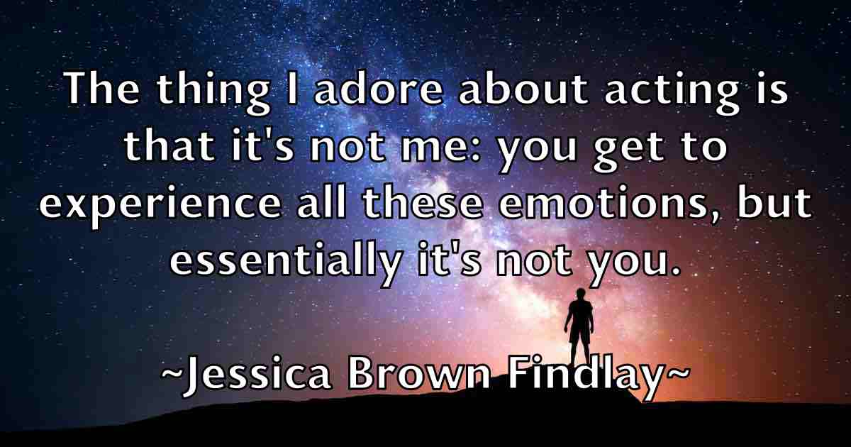 /images/quoteimage/jessica-brown-findlay-fb-384998.jpg