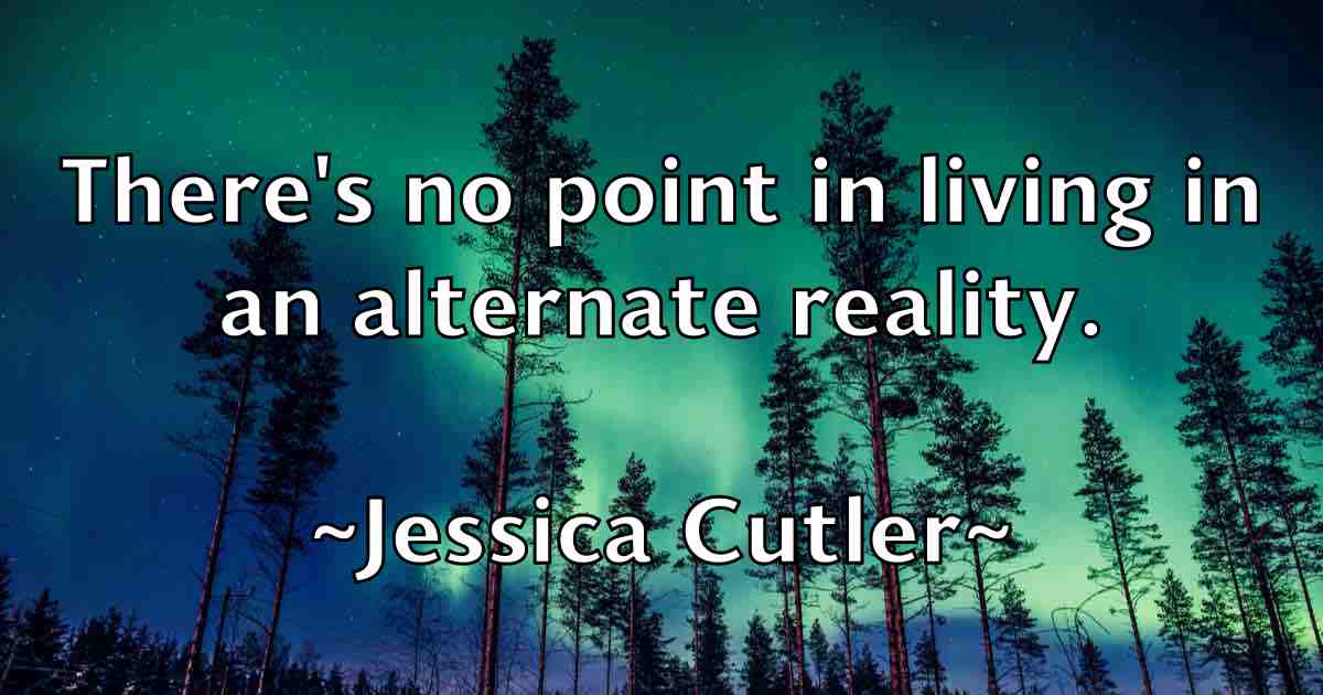 /images/quoteimage/jessica-cutler-fb-385181.jpg