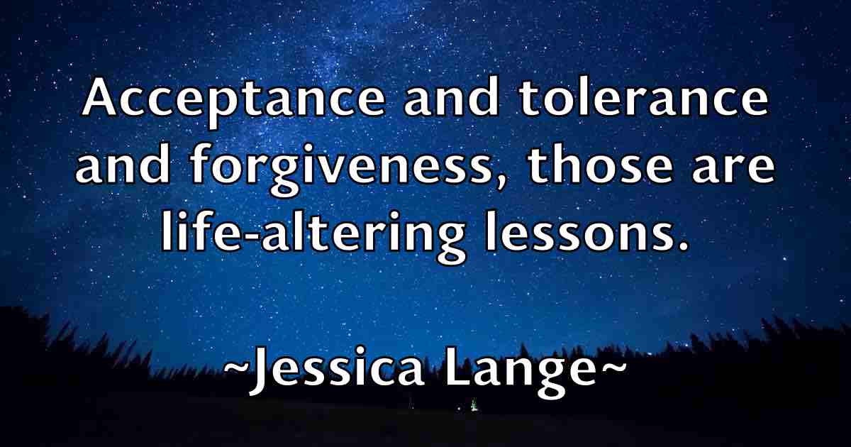 /images/quoteimage/jessica-lange-fb-385440.jpg