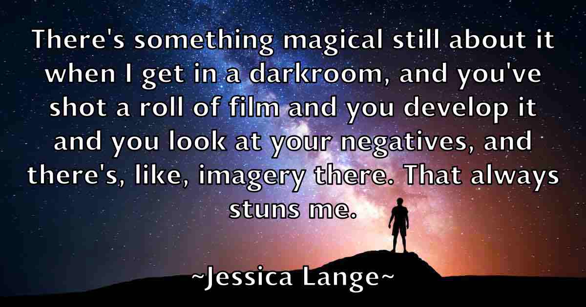 /images/quoteimage/jessica-lange-fb-385454.jpg