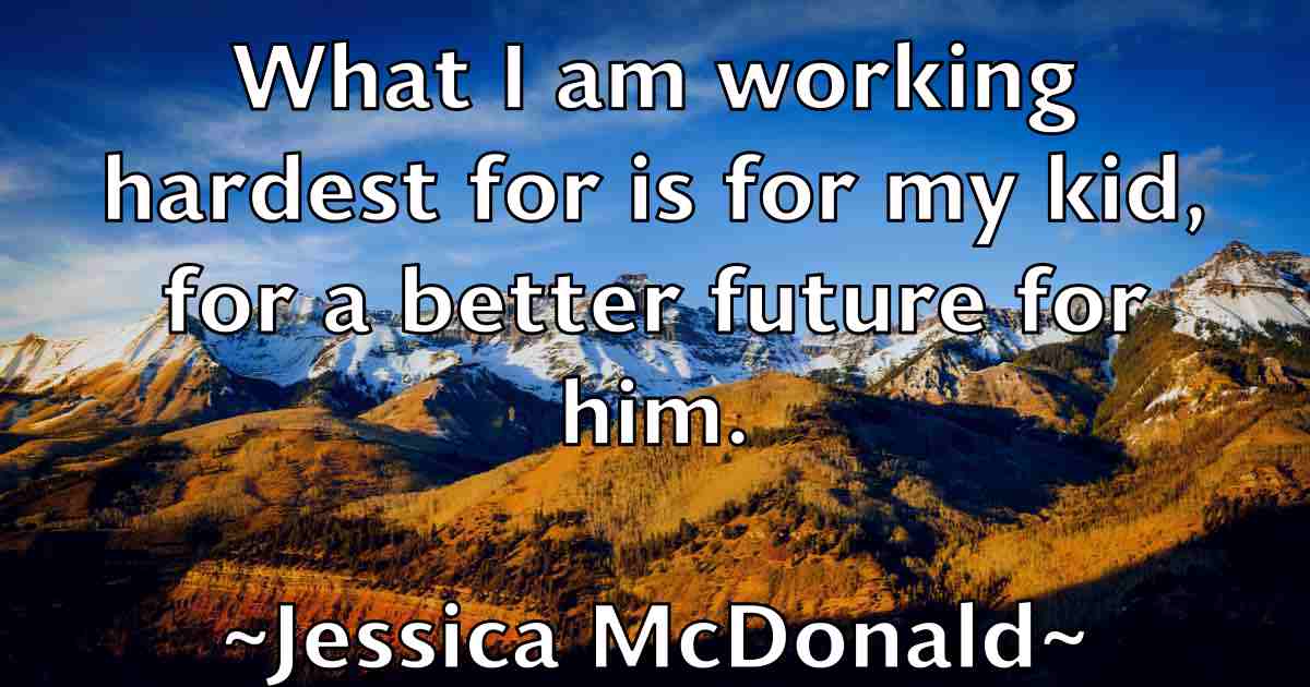 /images/quoteimage/jessica-mcdonald-fb-385588.jpg