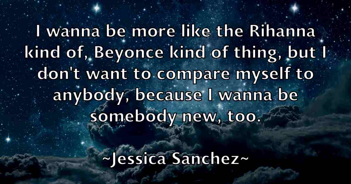 /images/quoteimage/jessica-sanchez-fb-385956.jpg