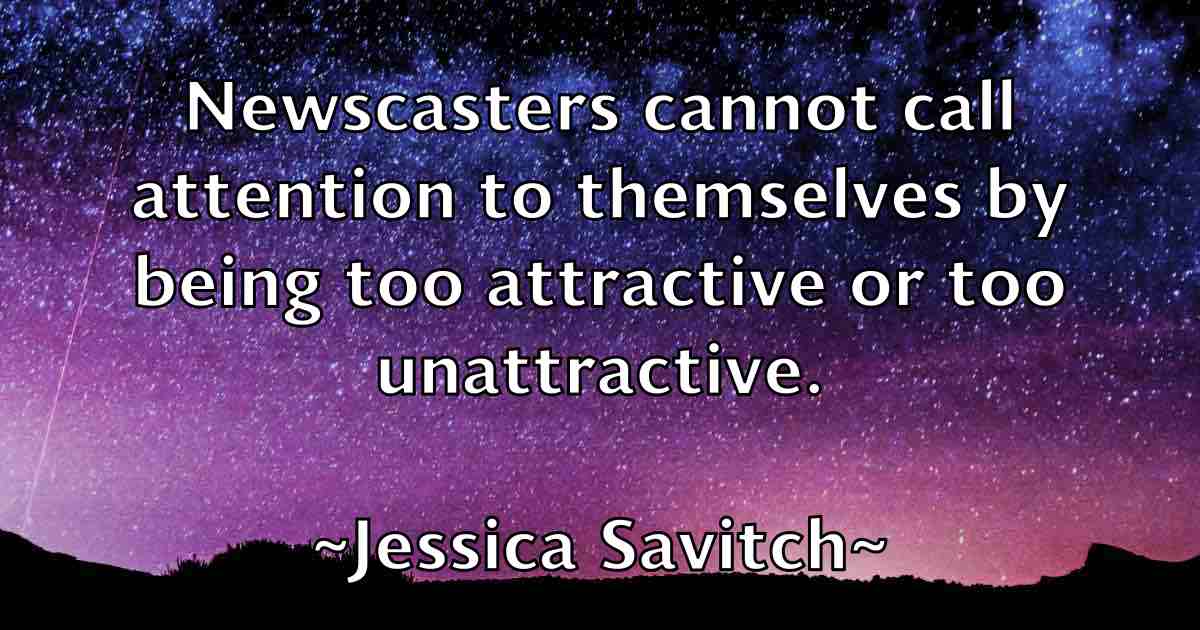 /images/quoteimage/jessica-savitch-fb-385993.jpg