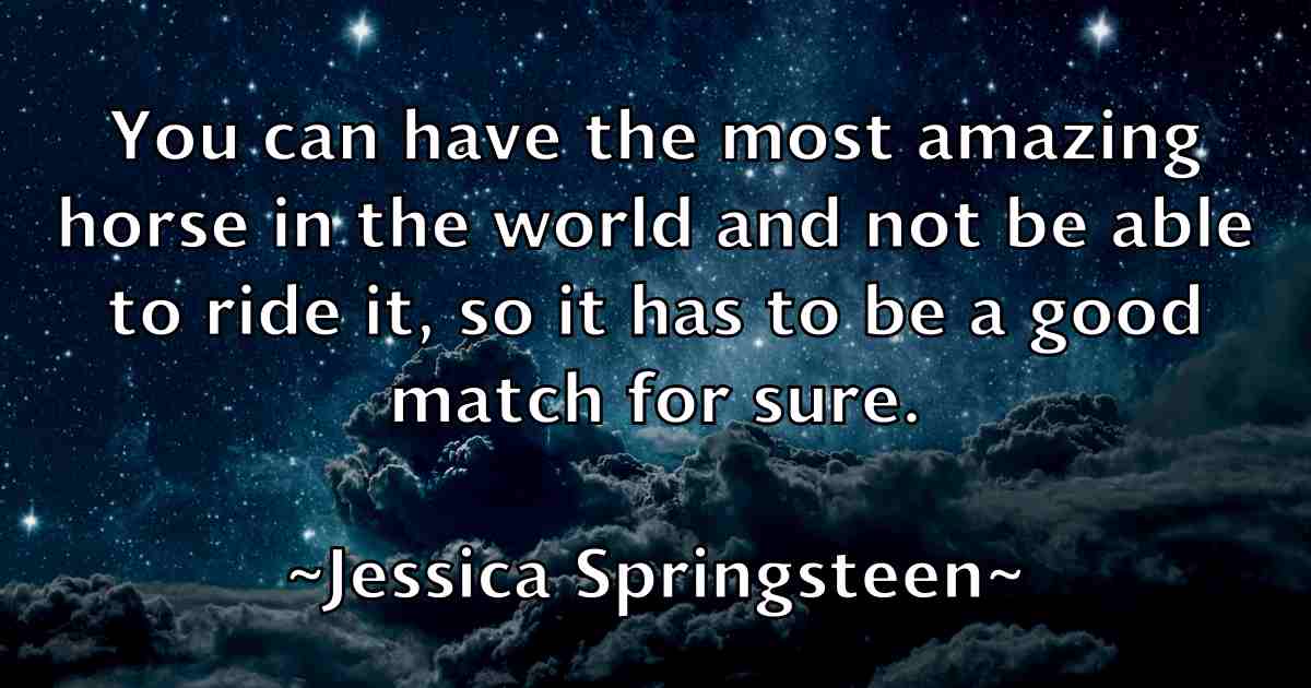 /images/quoteimage/jessica-springsteen-fb-386159.jpg