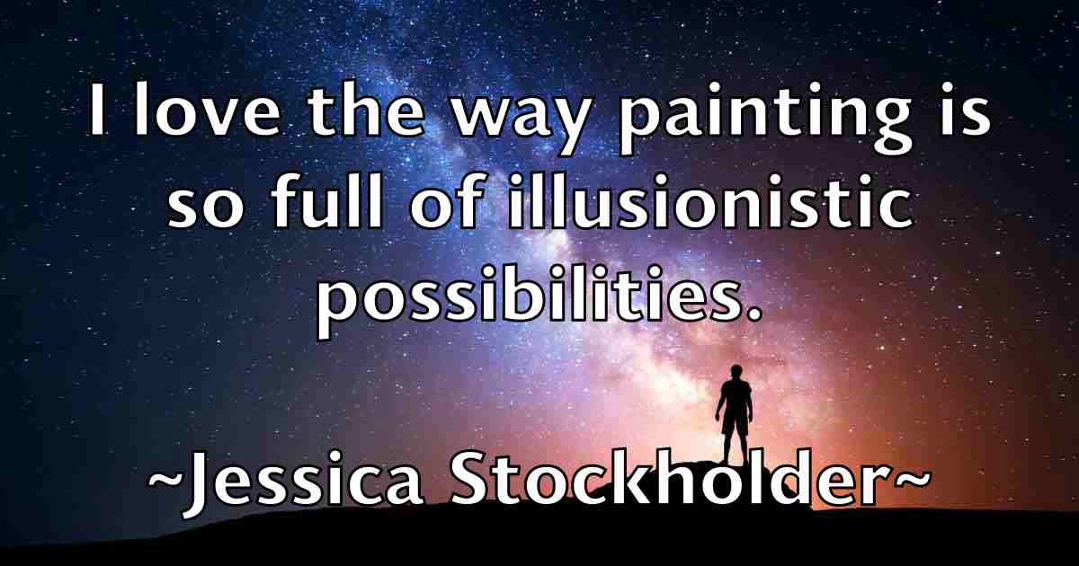 /images/quoteimage/jessica-stockholder-fb-386231.jpg