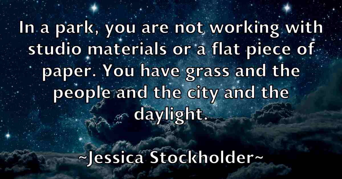 /images/quoteimage/jessica-stockholder-fb-386239.jpg