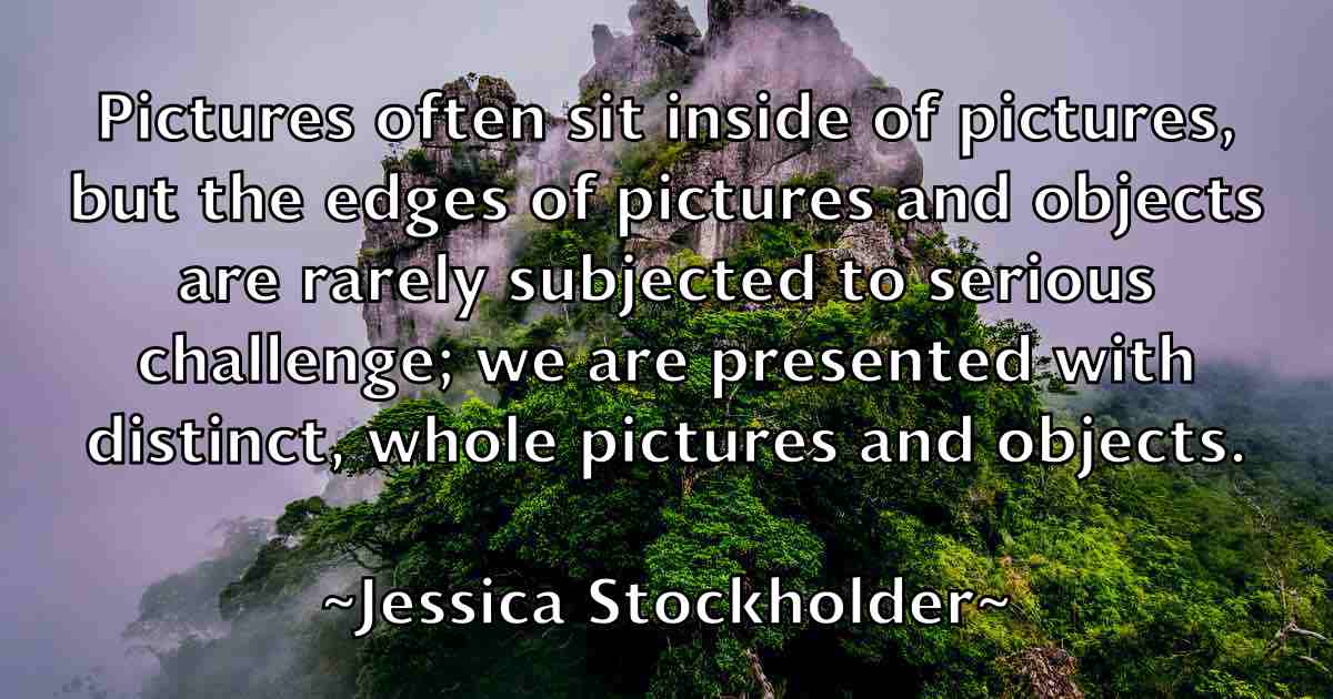 /images/quoteimage/jessica-stockholder-fb-386244.jpg