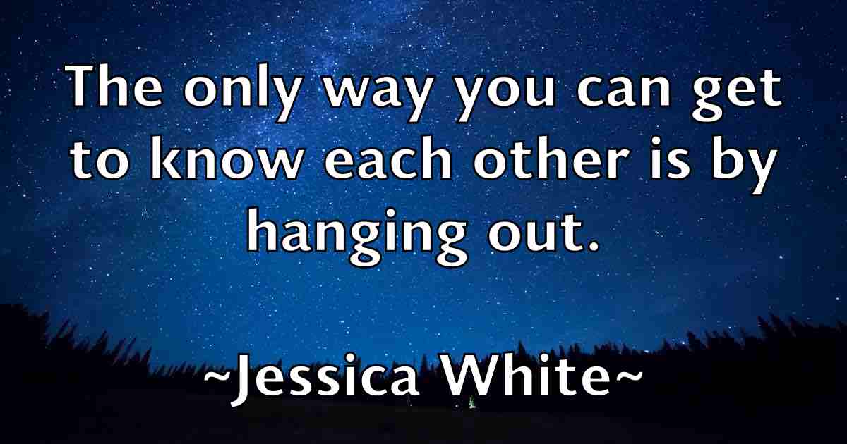 /images/quoteimage/jessica-white-fb-386359.jpg