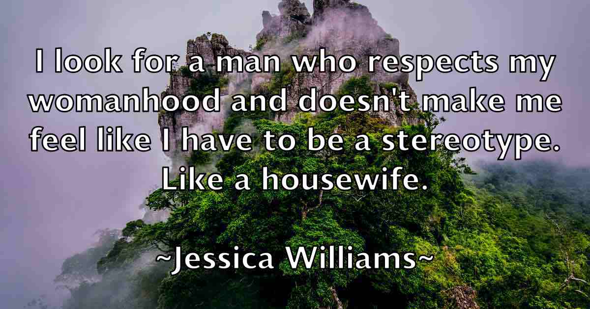 /images/quoteimage/jessica-williams-fb-386434.jpg