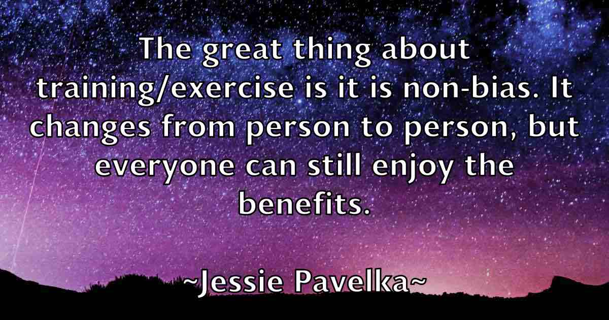 /images/quoteimage/jessie-pavelka-fb-386818.jpg