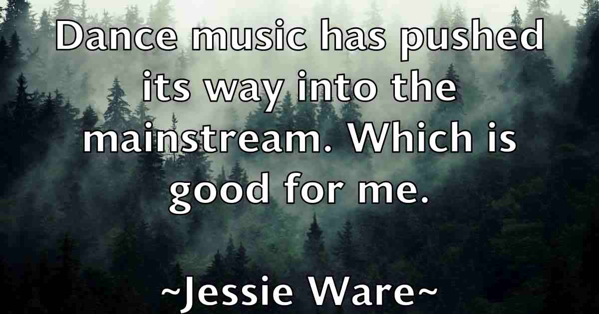 /images/quoteimage/jessie-ware-fb-386953.jpg